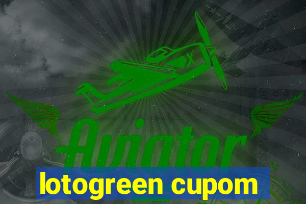 lotogreen cupom